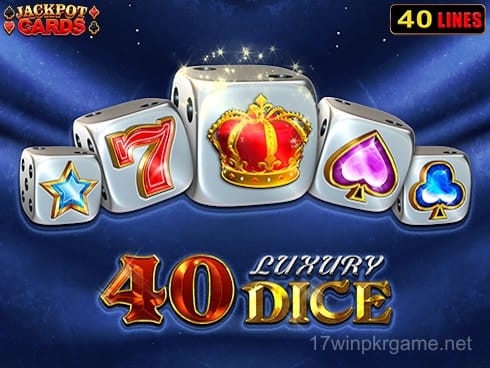 40 Luxury Dice